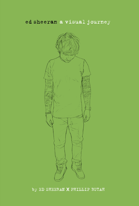 Cover image for book Ed Sheeran: A Visual Journey