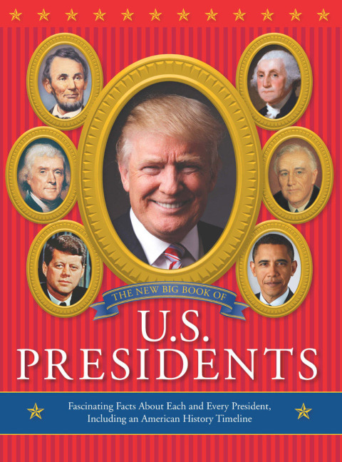 Cover image for book The New Big Book of U.S. Presidents