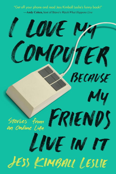 Cover image for book I Love My Computer Because My Friends Live in It
