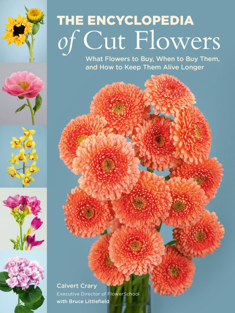 Cover image for book The Encyclopedia of Cut Flowers
