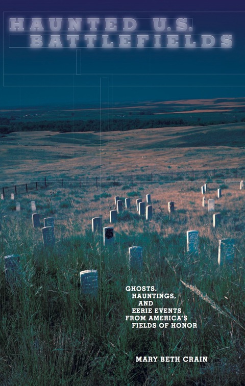 Cover image for book Haunted U.S. Battlefields