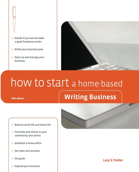 Cover image for book How to Start a Home-Based Writing Business