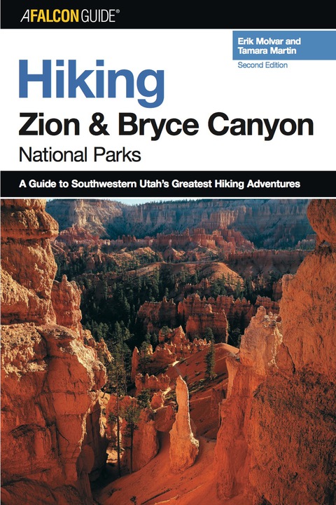 Cover image for book Hiking Zion and Bryce Canyon National Parks