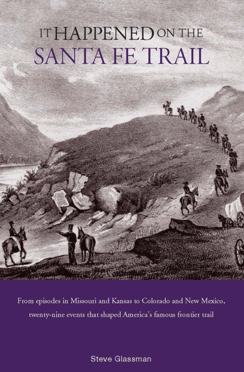 Cover image for book It Happened on the Santa Fe Trail