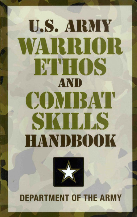 Cover image for book U.S. Army Warrior Ethos and Combat Skills Handbook