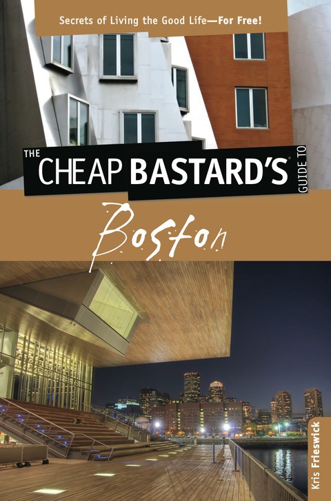 Cover image for book Cheap Bastard's™ Guide to Boston