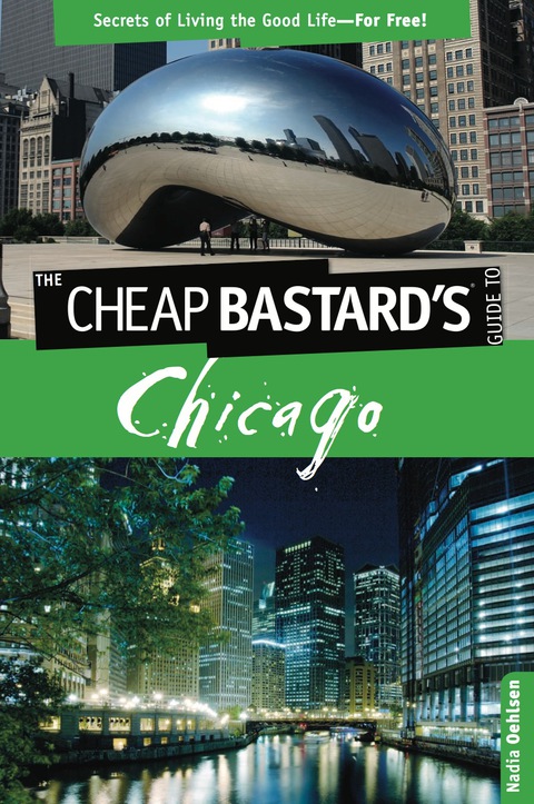 Cover image for book Cheap Bastard's™ Guide to Chicago
