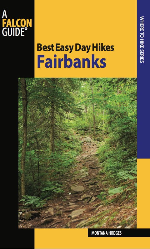 Cover image for book Best Easy Day Hikes Fairbanks
