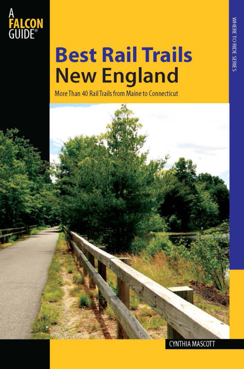 Cover image for book Best Rail Trails New England