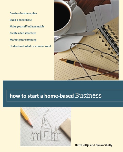 Cover image for book How to Start a Home-Based Business