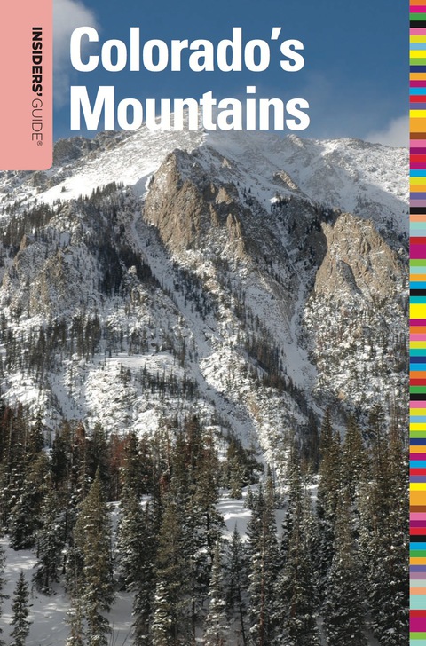 Cover image for book Insiders' Guide® to Colorado's Mountains