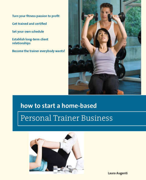 Cover image for book How to Start a Home-Based Personal Trainer Business