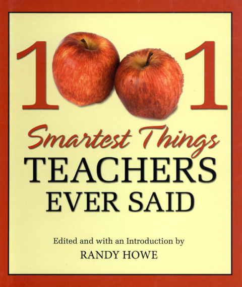 Cover image for book 1001 Smartest Things Teachers Ever Said