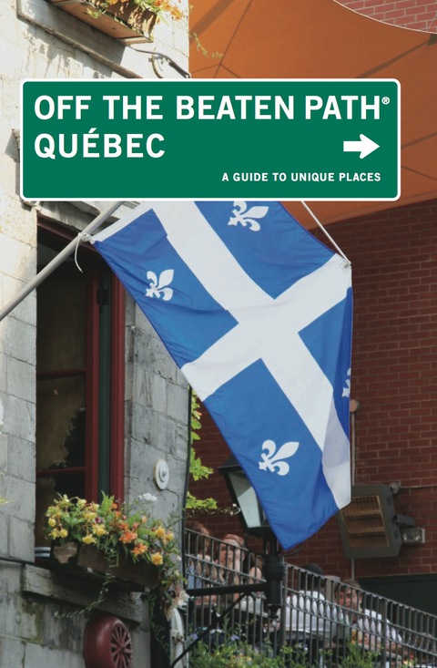Cover image for book Quebec Off the Beaten Path®