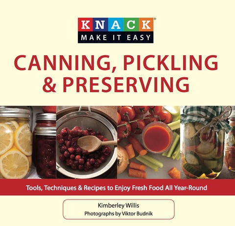 Knack Canning, Pickling \u0026 Preserving 