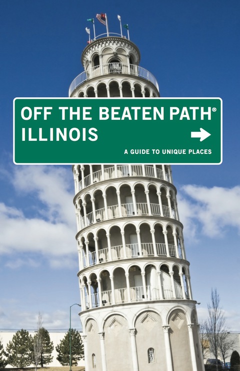 Cover image for book Illinois Off the Beaten Path®