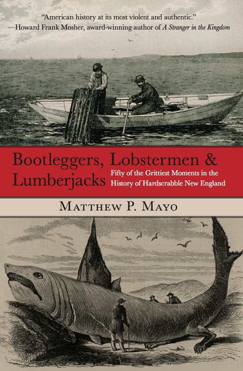 Cover image for book Bootleggers, Lobstermen & Lumberjacks