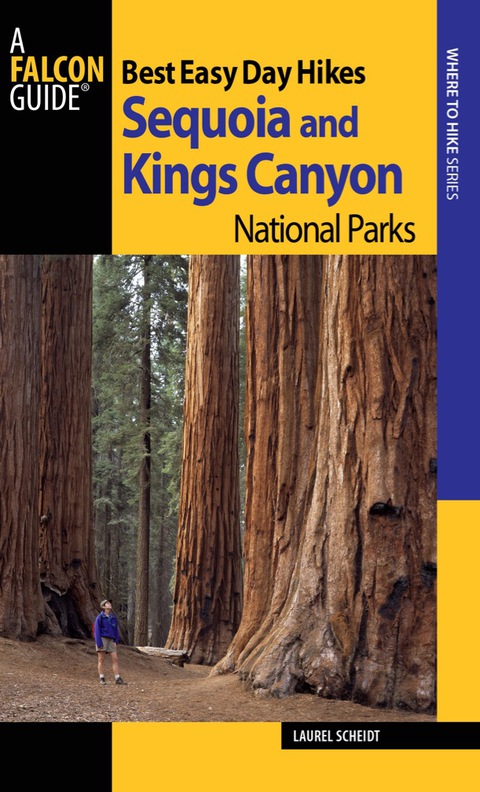 Best Easy Day Hikes Sequoia and Kings Canyon National Parks 