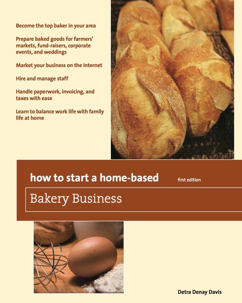 Cover image for book How to Start a Home-Based Bakery Business