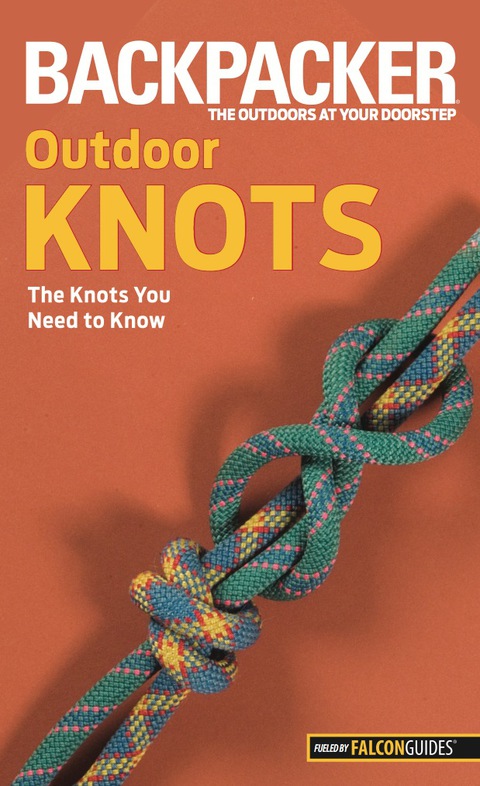 Cover image for book Backpacker Magazine's Outdoor Knots