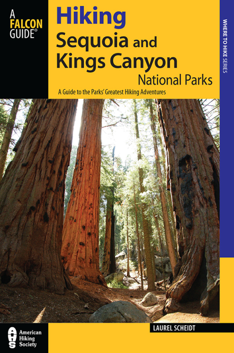 Hiking Sequoia and Kings Canyon National Parks 