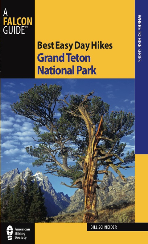 Cover image for book Best Easy Day Hikes Grand Teton National Park