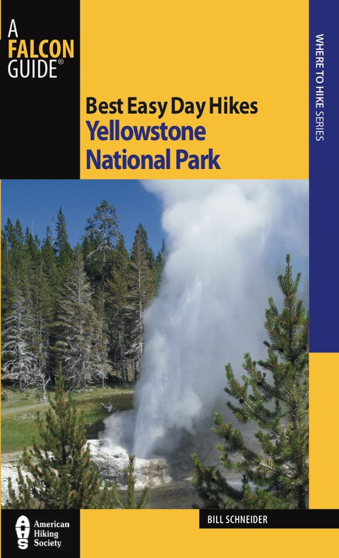 Cover image for book Best Easy Day Hikes Yellowstone National Park