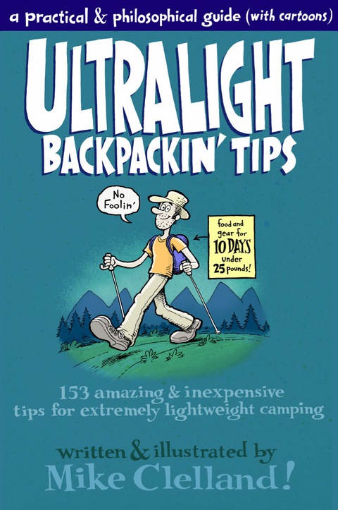 Ultralight Backpackin' Tips 