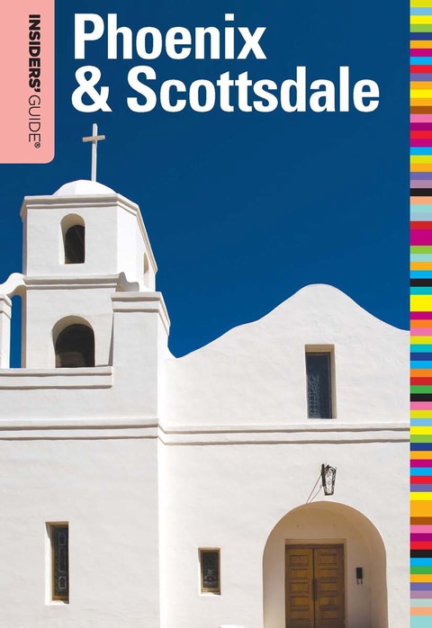Cover image for book Insiders' Guide® to Phoenix & Scottsdale