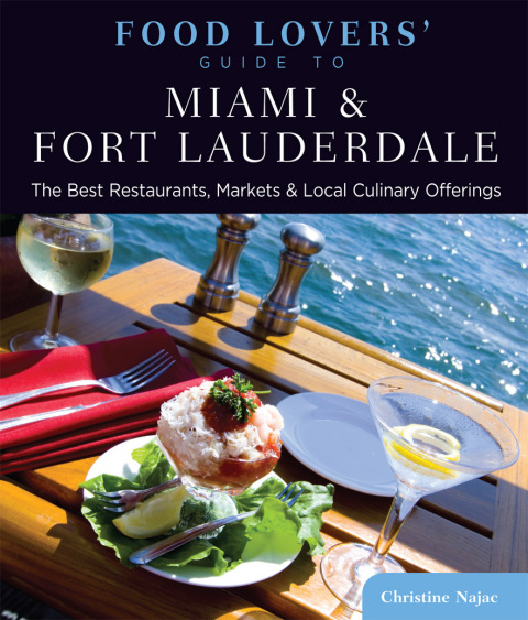 Cover image for book Food Lovers' Guide to® Miami & Fort Lauderdale