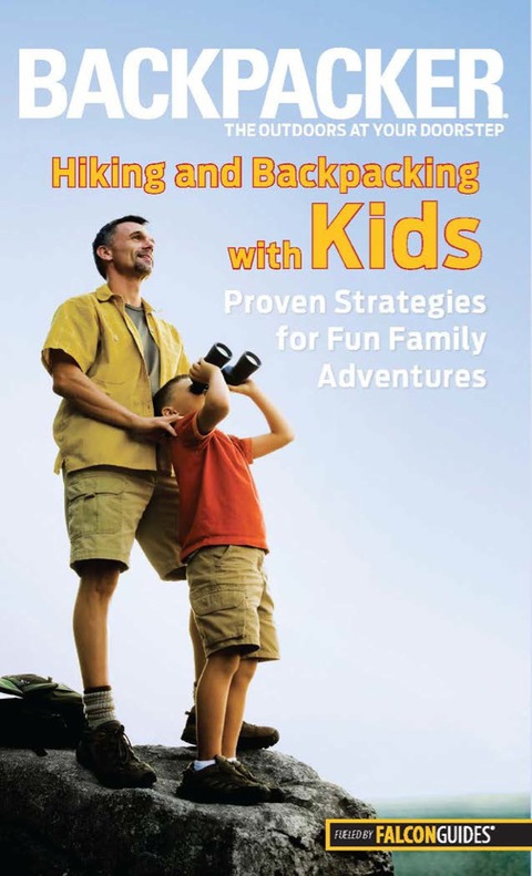 Cover image for book Backpacker Magazine's Hiking and Backpacking with Kids