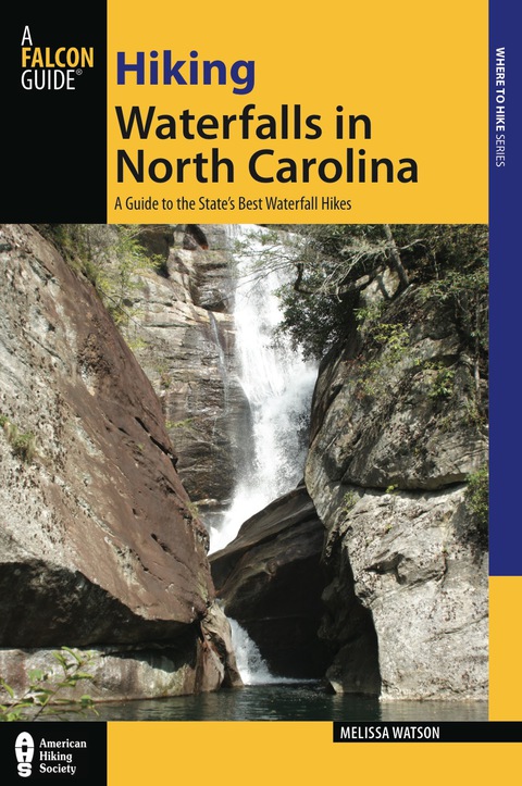 Cover image for book Hiking Waterfalls in North Carolina