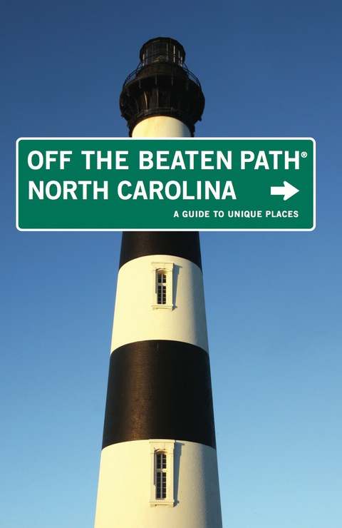 North Carolina Off the Beaten PathÂ® 