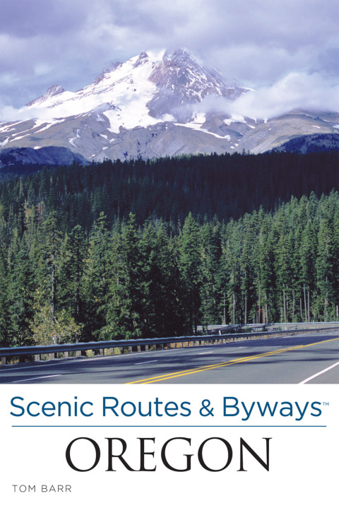 Cover image for book Scenic Routes & Byways Oregon
