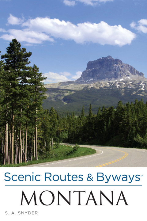 Cover image for book Scenic Routes & Byways Montana