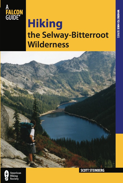 Cover image for book Hiking the Selway-Bitterroot Wilderness