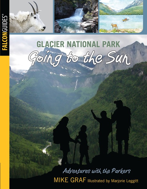 Cover image for book Glacier National Park: Going to the Sun