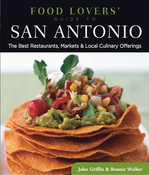 Cover image for book Food Lovers' Guide to® San Antonio