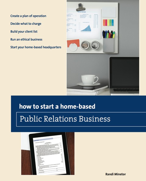 Cover image for book How to Start a Home-based Public Relations Business