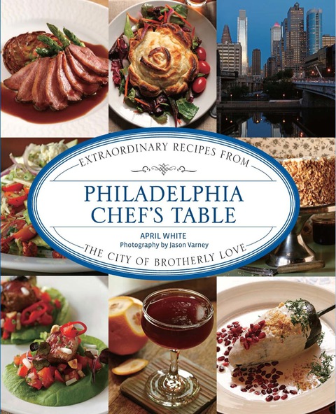 Cover image for book Philadelphia Chef's Table