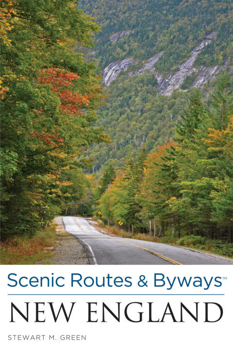 Cover image for book Scenic Routes & Byways New England