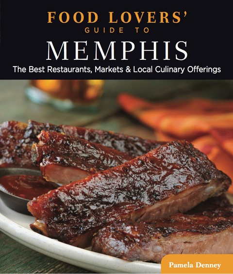 Cover image for book Food Lovers' Guide to® Memphis