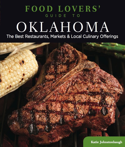 Cover image for book Food Lovers' Guide to® Oklahoma
