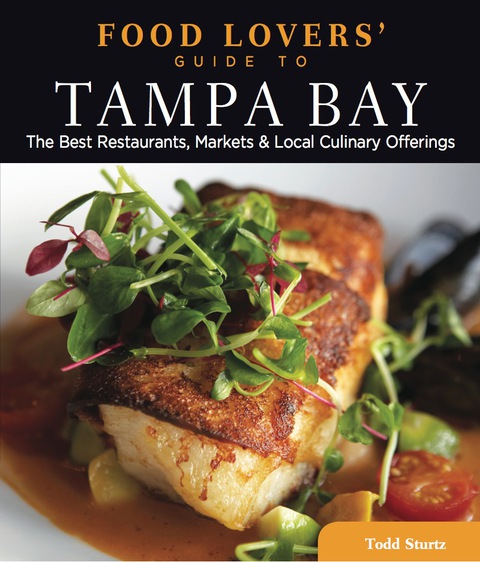 Cover image for book Food Lovers' Guide to® Tampa Bay