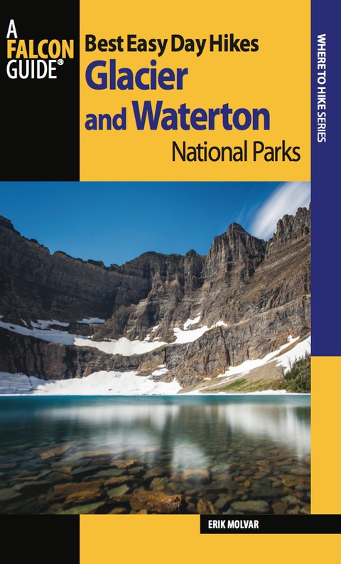 Cover image for book Best Easy Day Hikes Glacier and Waterton Lakes National Parks