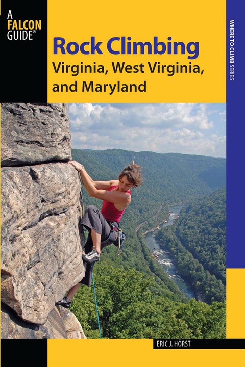Cover image for book Rock Climbing Virginia, West Virginia, and Maryland