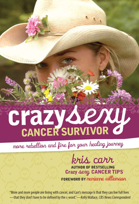 Cover image for book Crazy Sexy Cancer Survivor