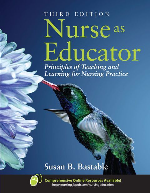 Cover image for book Nurse as Educator: Principles of Teaching and Learning for Nursing Practice