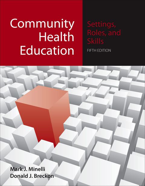 Cover image for book Community Health Education: Settings, Roles, and Skills