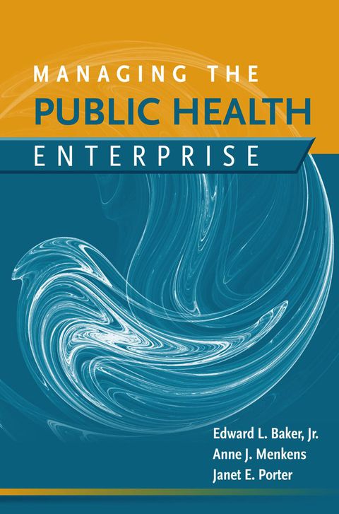 Cover image for book Managing the Public Health Enterprise